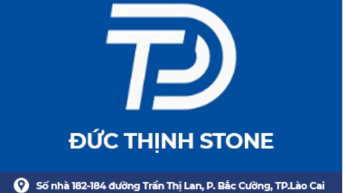 CÔNG TY TNHH KINH DOANH ĐÁ ĐỨC THỊNH
