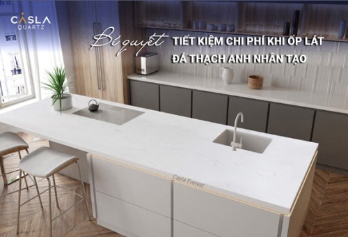 5 bí quyết tiết kiệm chi phí khi ốp lát đá thạch anh nhân tạo